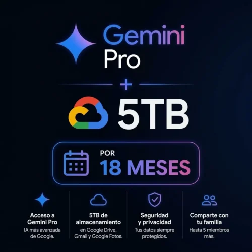 Google AI (Gemini Pro) + 5 TB de Almacenamiento (18 Meses)
